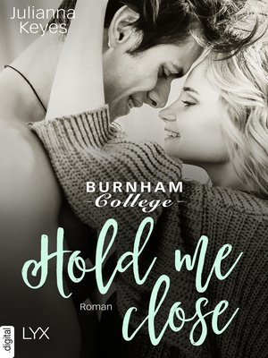 cover image of Hold me close